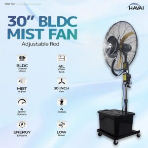 HAVAI BLDC Mist Fan 30 inch with Adjustible Rod, 41 Litre Tank, Assembly Included